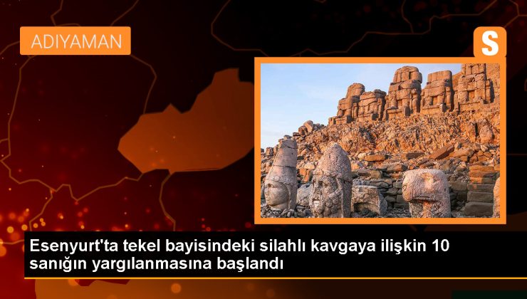 Esenyurt’ta tekel bayisindeki silahlı kavgaya ilişkin 10 sanığın yargılanmasına başlandı